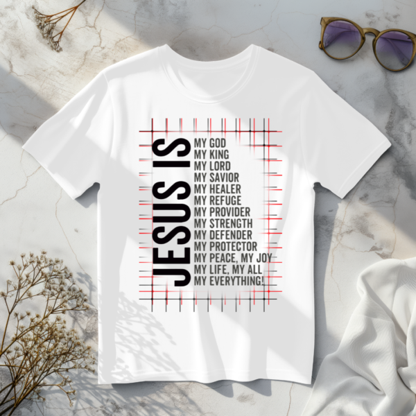 Jesus Is My God T-Shirt