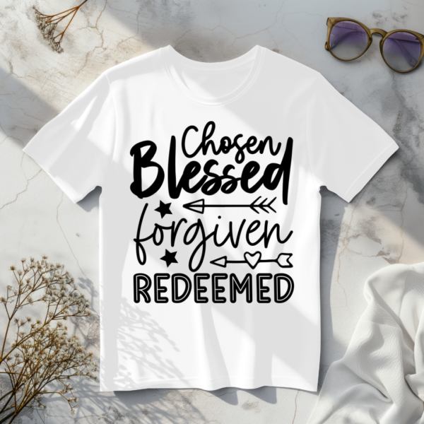 Chosen Blessed Forgiven Redeemed