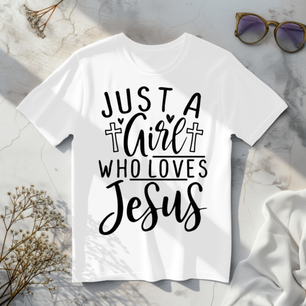 Just A Girl Who Loves Jesus