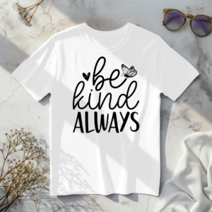 Be Kind Always