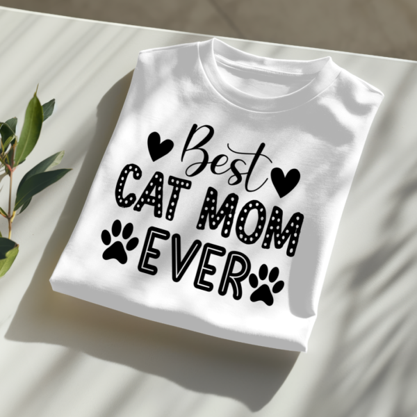 Best Cat Mom Ever - Image 2